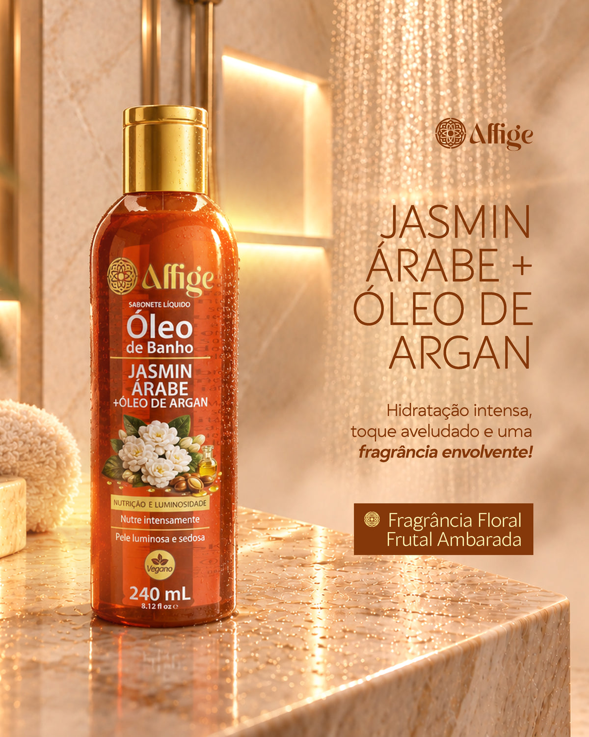 Óleo de Banho Jasmim Árabe + Óleo de Argan Affige 240ml